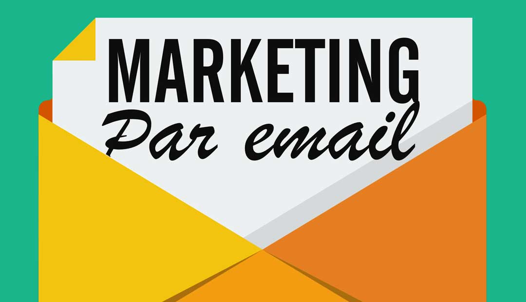 Le marketing par email